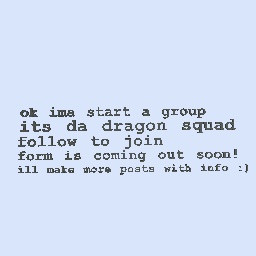 da dragon squad les goooo :>