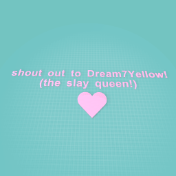 Dream7Yellow shout out!!!!!!!!!!!!!!!!!