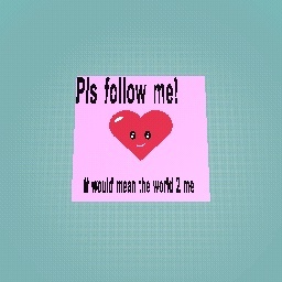 Pls Follow me!