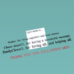 to whom i give my thanks. (i will edit!)