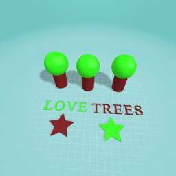 LOVE TREES
